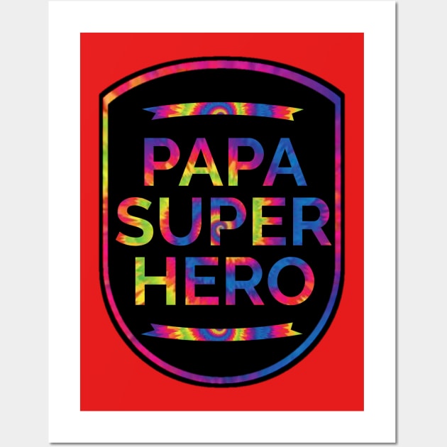 Papa superHero T Dye Wall Art by 29Butterfly_Studio